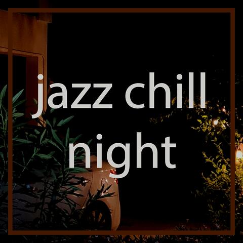 Jazz Chill Night