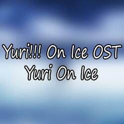 Yuri on Ice (Yuri!!! on Ice Original Soundtrack)