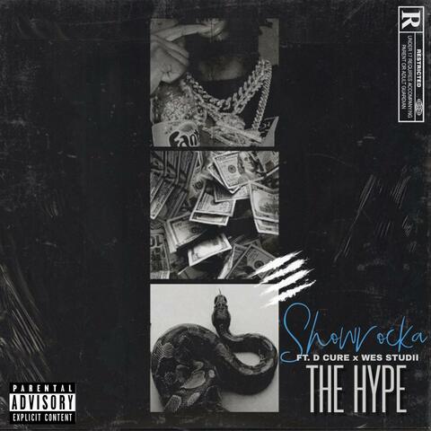 The Hype (feat. D.Cure & Wes Studii)