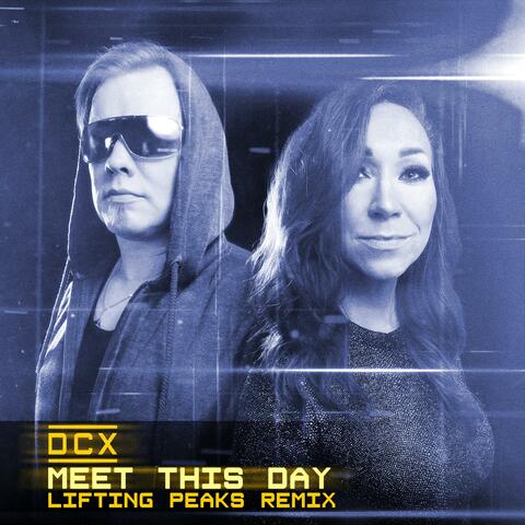 Meet This Day (Lifting Peaks Remix)