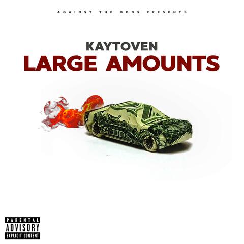 Large Amounts