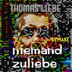 Niemand zuliebe