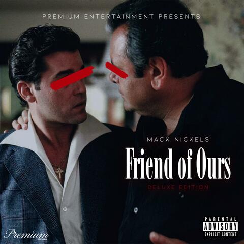 Friend Of Ours Deluxe Edition