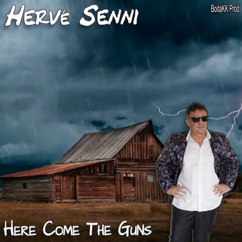 Here Come The Guns