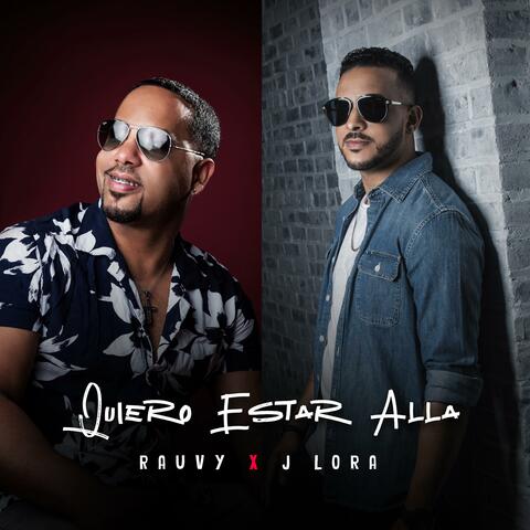 QUIERO ESTAR ALLÁ (feat. J LORA)