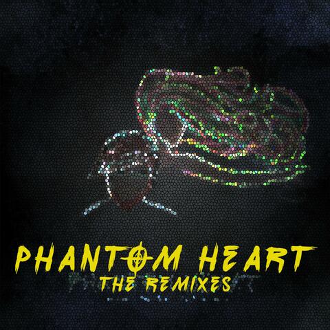 Phantom Heart: The Remixes EP