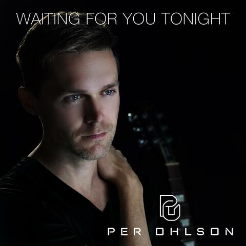 Waiting for you Tonight