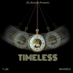 Timeless (feat. T LEE & Maverick)