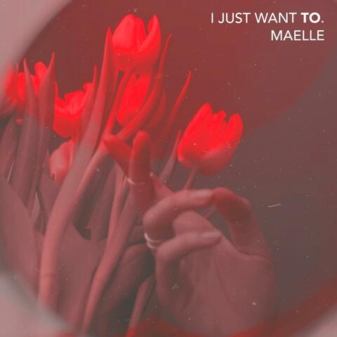 I Just Want To (feat. Drvmmer)