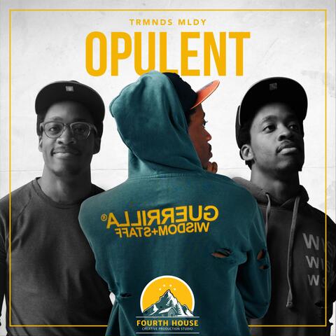 Opulent