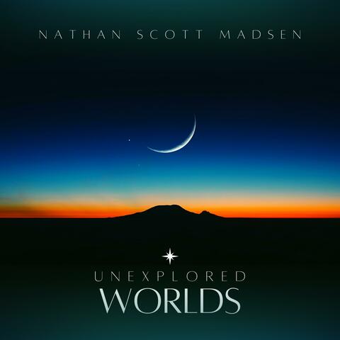 Unexplored Worlds