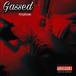 Gassed