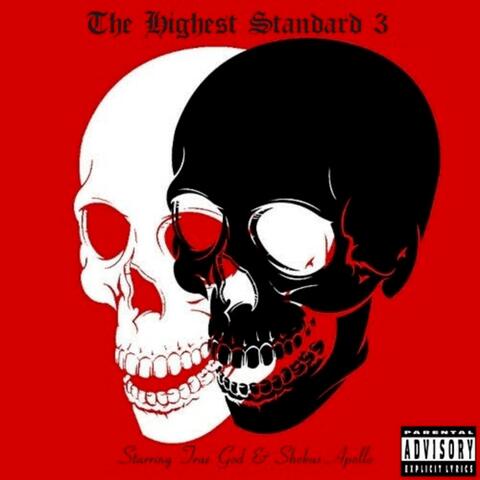 The Highest Standard 3