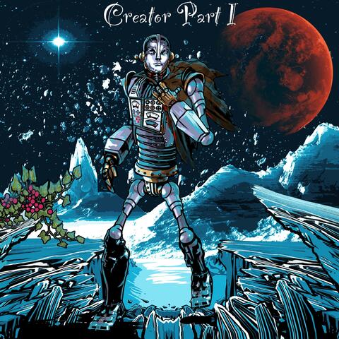 Creator Part I