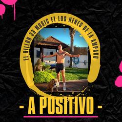 - A POSITIVO -