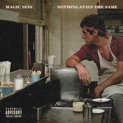 Nothing Stays The Same