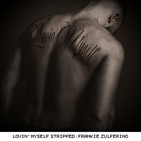Lovin' Myself (Stripped)