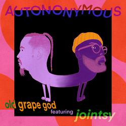 AUTONONYMOUS (feat. Jointsy)