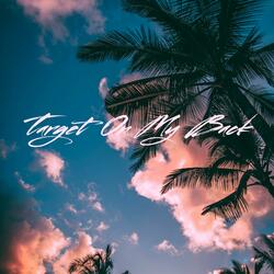 Target On My Back (feat. Jayking)