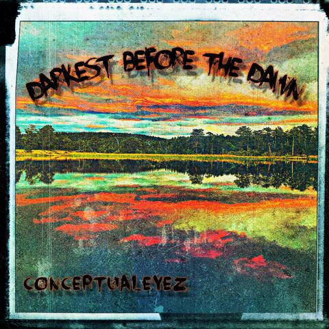 Darkest Before The Dawn EP