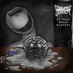 At Home Brain Surgery