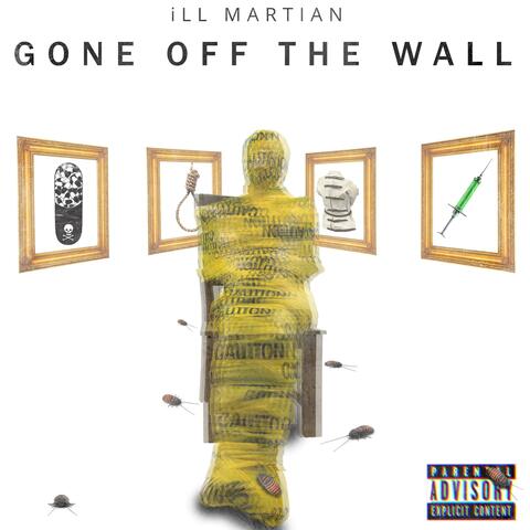 Gone Off The Wall