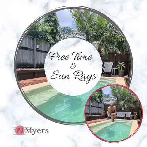 Free Time & Sun Rays