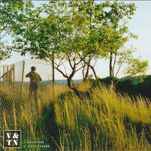 She's Fine / A Day Longer