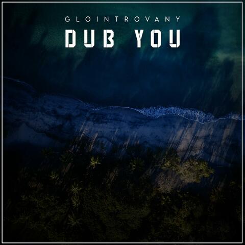 Dub You