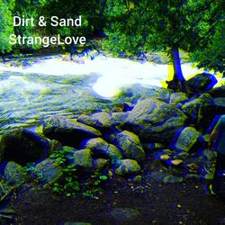 Dirt & Sand