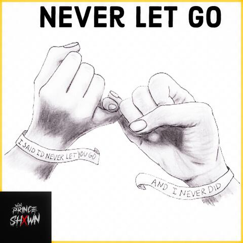 Never Let Go