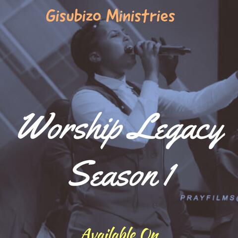 Worship Legacy Season 1