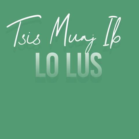 Tsis Muaj Ib Lo Lus