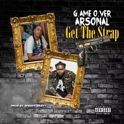Get The Strap (feat. Arsonal)