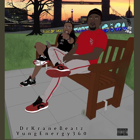 That Girl (feat. YE360)