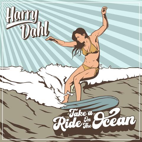 Take a Ride on the Ocean