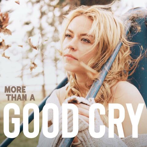 More Than a Good Cry