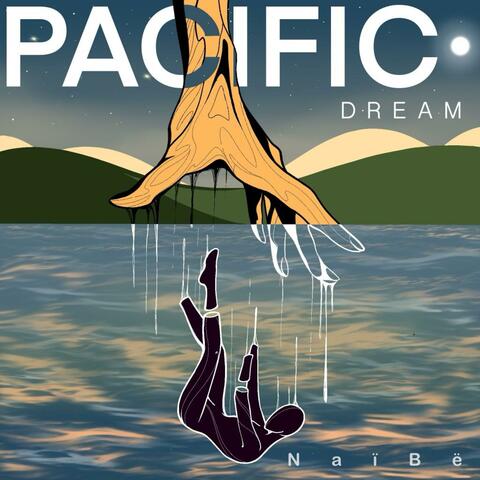 Pacific Dream