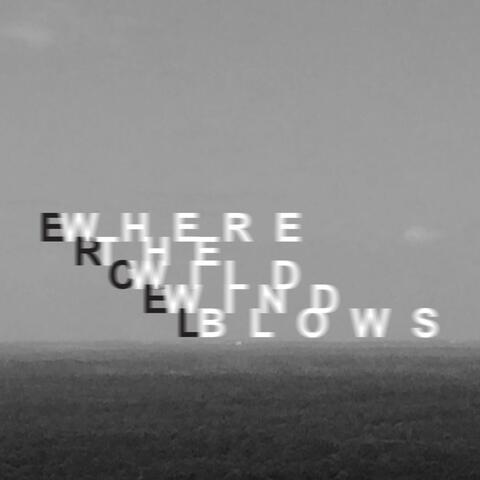 Where the Wild Wind Blows