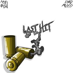 Last Hit (feat. Krim$in Terror Phantom)