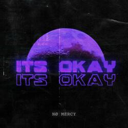 it's okay