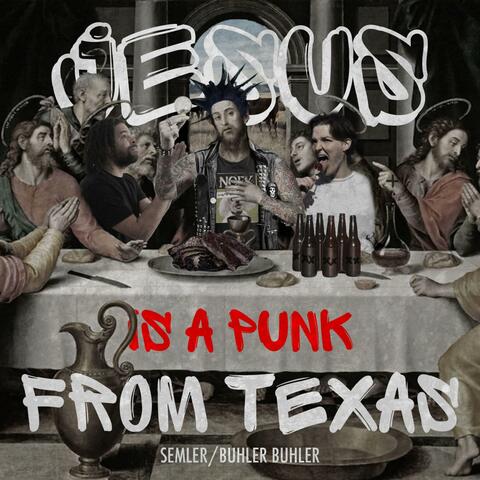 Jesus From Texas (feat. Buhler Buhler) [Pop Punk Version]