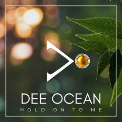 Hold On To Me