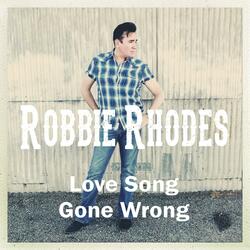 Love Song Gone Wrong