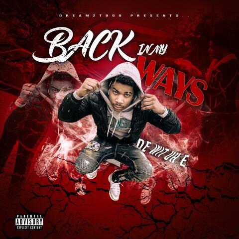 Back In My Ways
