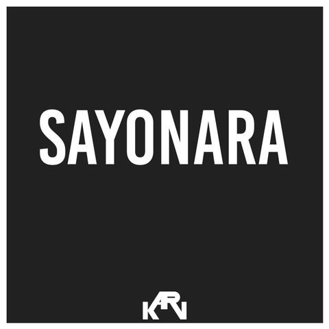 Sayonara