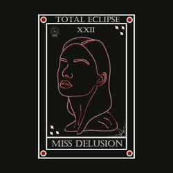 Miss Delusion