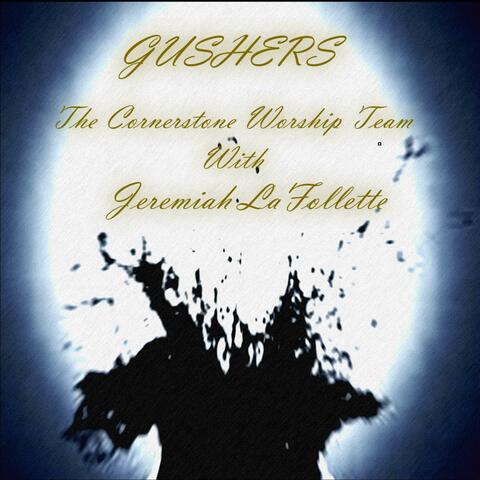 GUSHERS