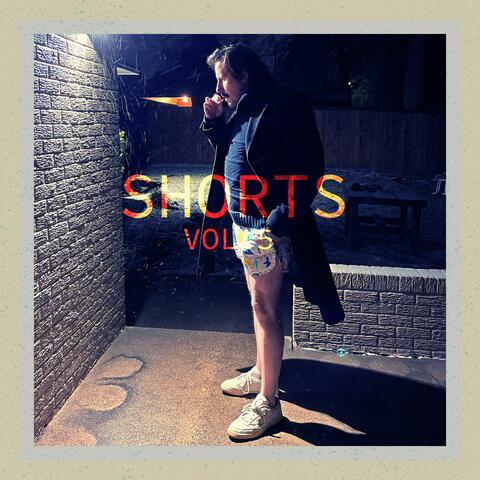 Shorts, Vol. 5