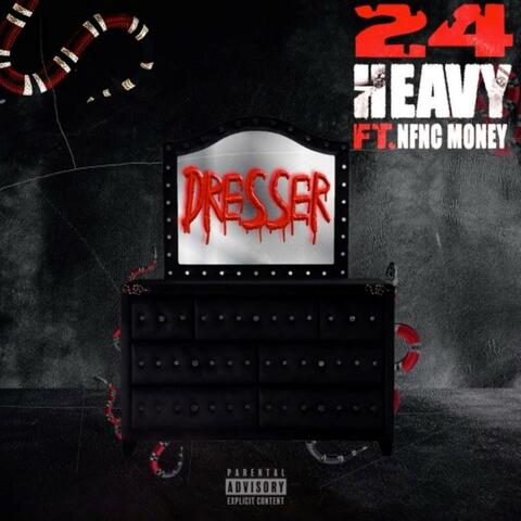 Dresser (feat. Nfnc Money)